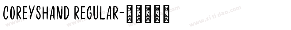 CoreysHand Regular字体转换